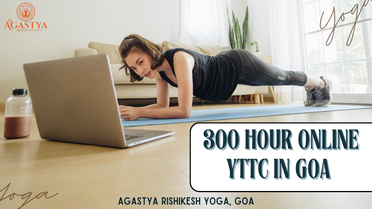 300-hour online YTTC in Goa