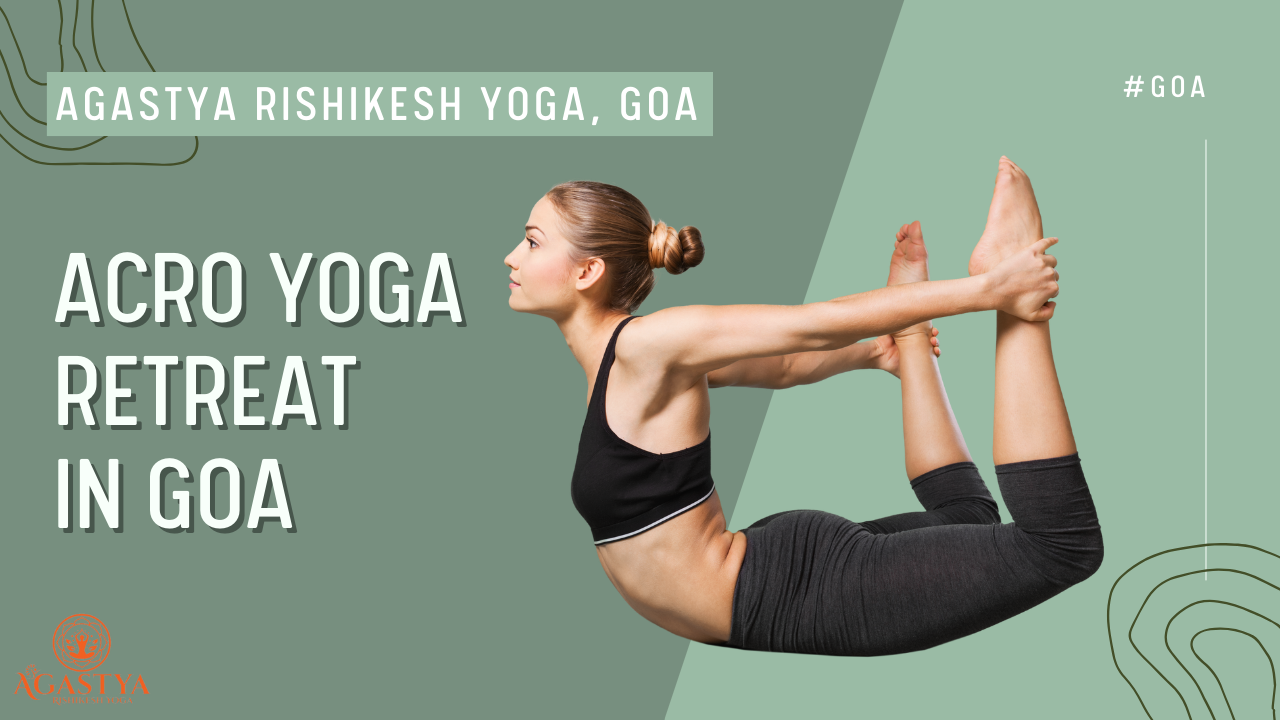 Acro Yoga Retreat in Goa