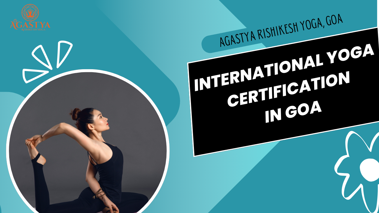 International Yoga Certification in Goa