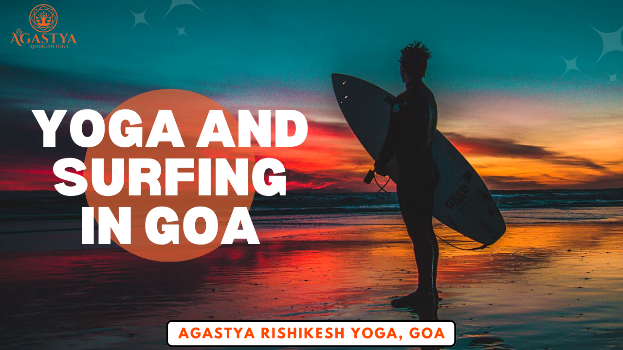 Yoga and Surfing in Goa