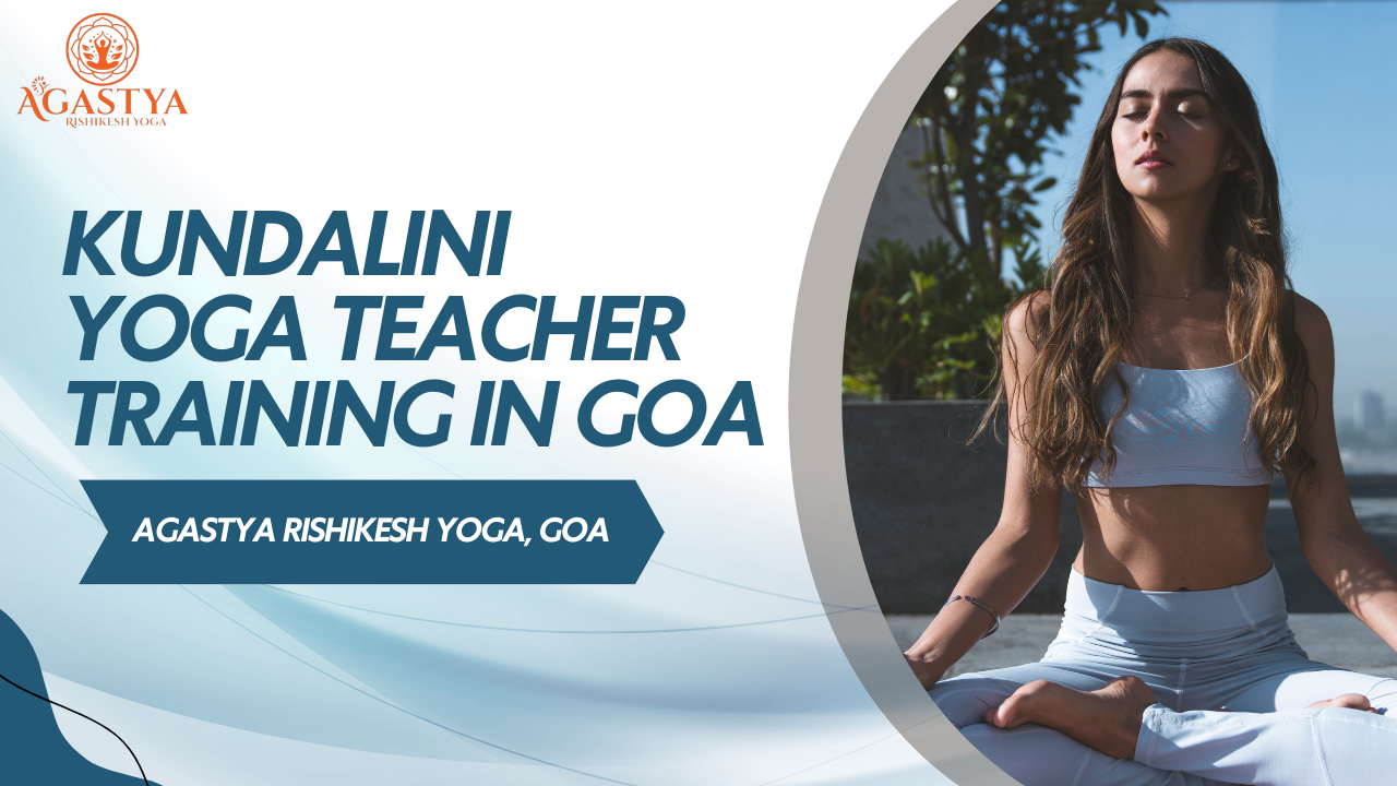 Kundalini Yoga Teacher Training in Goa