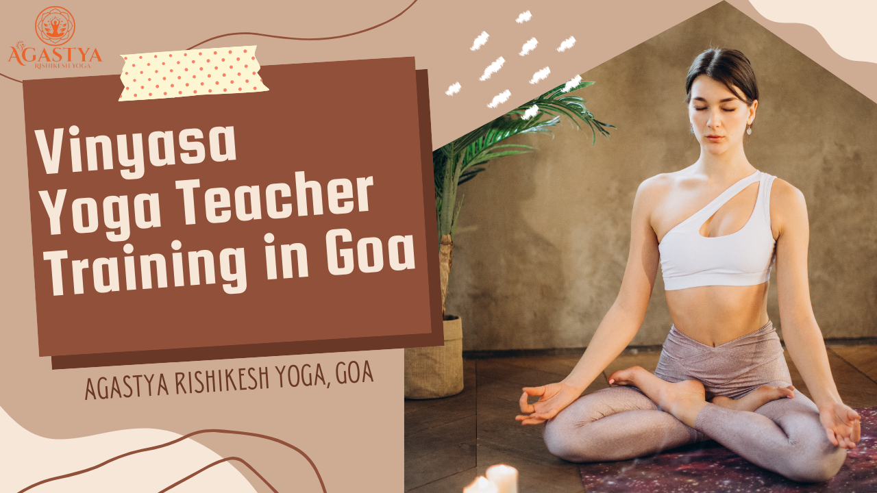 100-hour vinyasa yttc in Goa